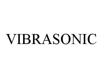 Trademark Logo VIBRASONIC
