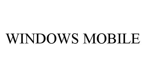 Trademark Logo WINDOWS MOBILE