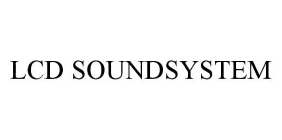 Trademark Logo LCD SOUNDSYSTEM