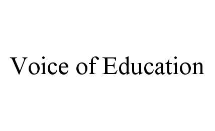  VOICE OF EDUCATION