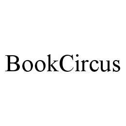 Trademark Logo BOOKCIRCUS