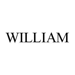  WILLIAM