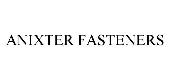 Trademark Logo ANIXTER FASTENERS
