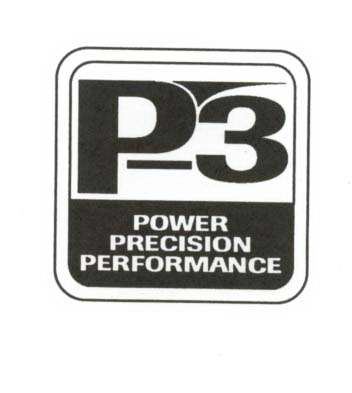  P-3 POWER PRECISION PERFORMANCE