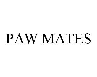 Trademark Logo PAW MATES