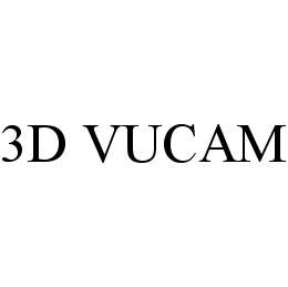  3D VUCAM