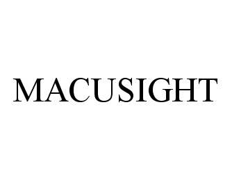 Trademark Logo MACUSIGHT