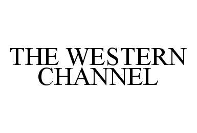 Trademark Logo THE WESTERN CHANNEL