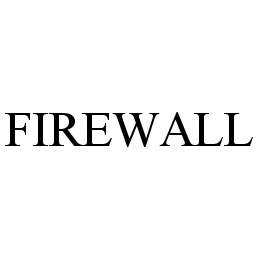  FIREWALL
