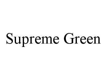 SUPREME GREEN