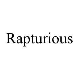 Trademark Logo RAPTURIOUS