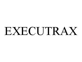  EXECUTRAX