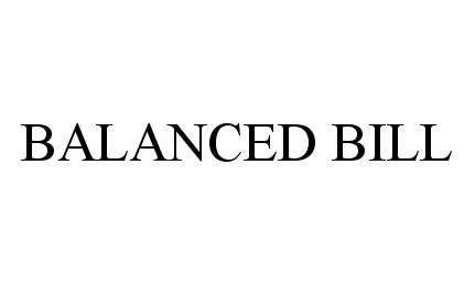 Trademark Logo BALANCED BILL