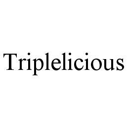 Trademark Logo TRIPLELICIOUS