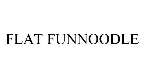 Trademark Logo FLAT FUNNOODLE