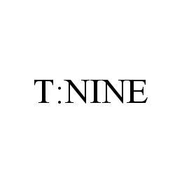 T:NINE