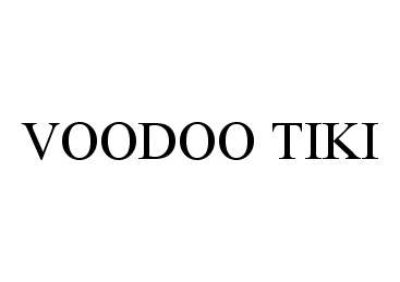 Trademark Logo VOODOO TIKI