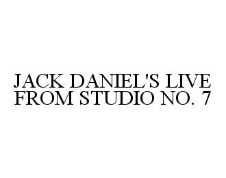  JACK DANIEL'S LIVE FROM STUDIO NO. 7