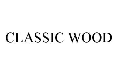  CLASSIC WOOD