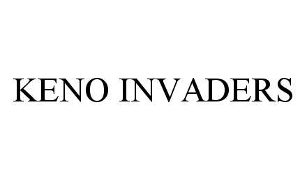 Trademark Logo KENO INVADERS
