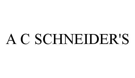 Trademark Logo A C SCHNEIDER'S