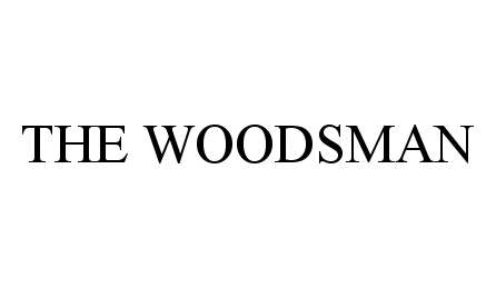 THE WOODSMAN