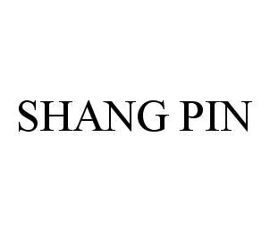 SHANG PIN