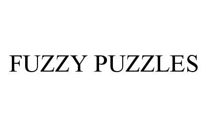 Trademark Logo FUZZY PUZZLES
