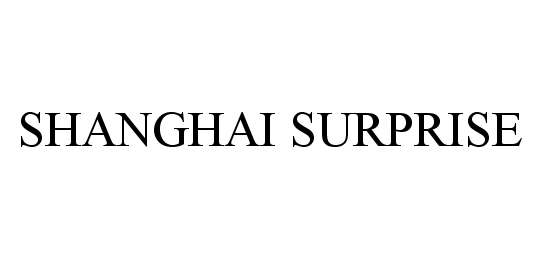  SHANGHAI SURPRISE