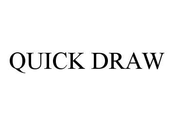 Trademark Logo QUICK DRAW