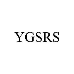 Trademark Logo YGSRS
