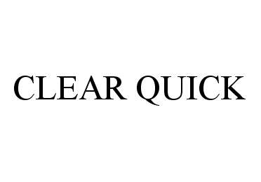  CLEAR QUICK
