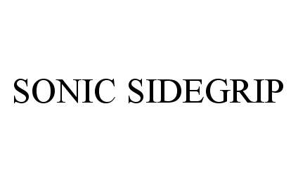 Trademark Logo SONIC SIDEGRIP