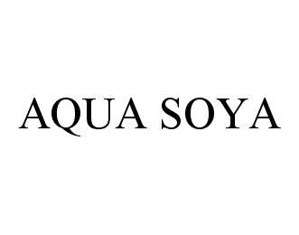 Trademark Logo AQUA SOYA