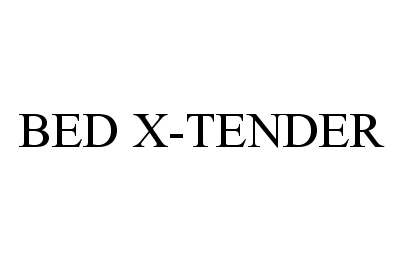 Trademark Logo BED X-TENDER