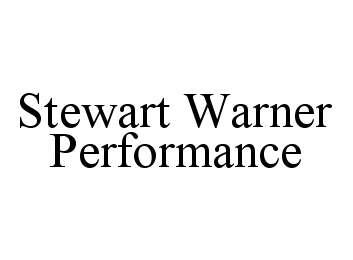 Trademark Logo STEWART WARNER PERFORMANCE