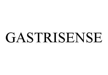 Trademark Logo GASTRISENSE
