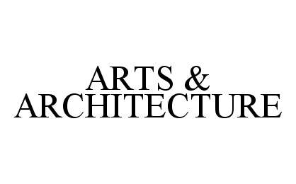  ARTS &amp; ARCHITECTURE