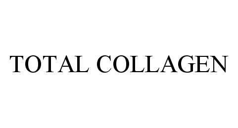 Trademark Logo TOTAL COLLAGEN