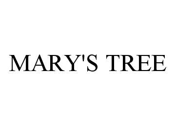  MARY'S TREE