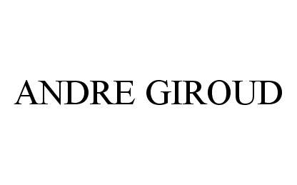 Trademark Logo ANDRE GIROUD