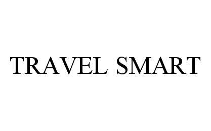 Trademark Logo TRAVEL SMART