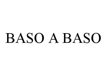 Trademark Logo BASO A BASO
