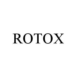 Trademark Logo ROTOX