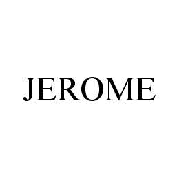 JEROME