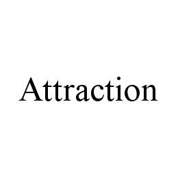  ATTRACTION