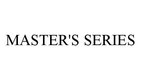 Trademark Logo MASTER'S SERIES