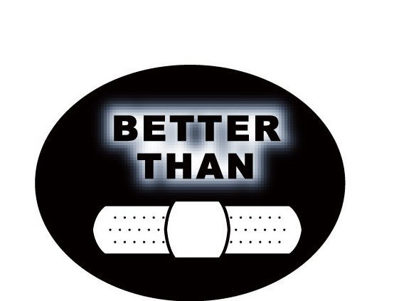 BETTER THAN