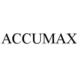 Trademark Logo ACCUMAX