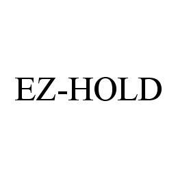  EZ-HOLD